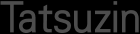 Tatsuzin